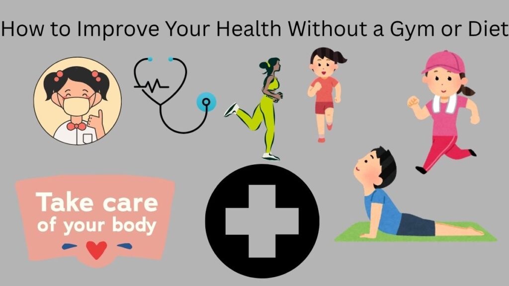 Improve Your Health