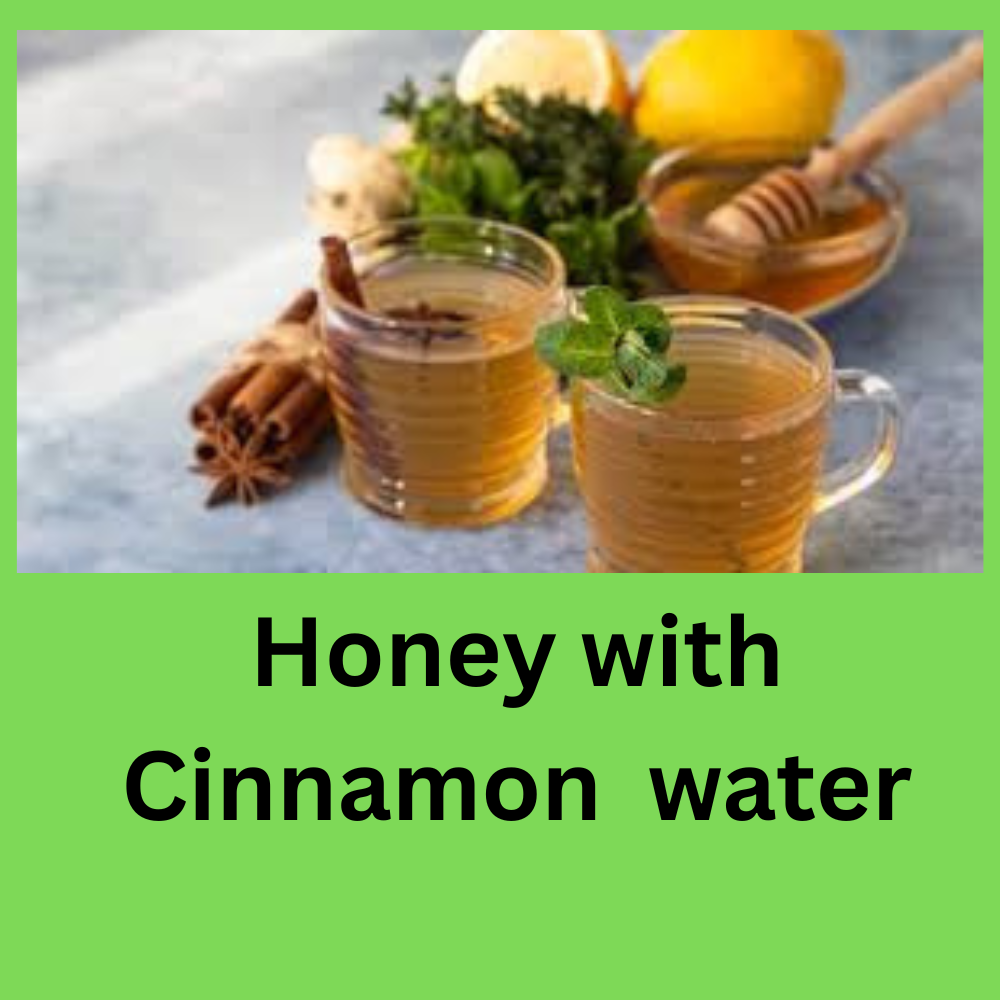 Honey with Cinnamon Water