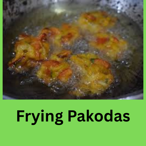 Frying Pakodas